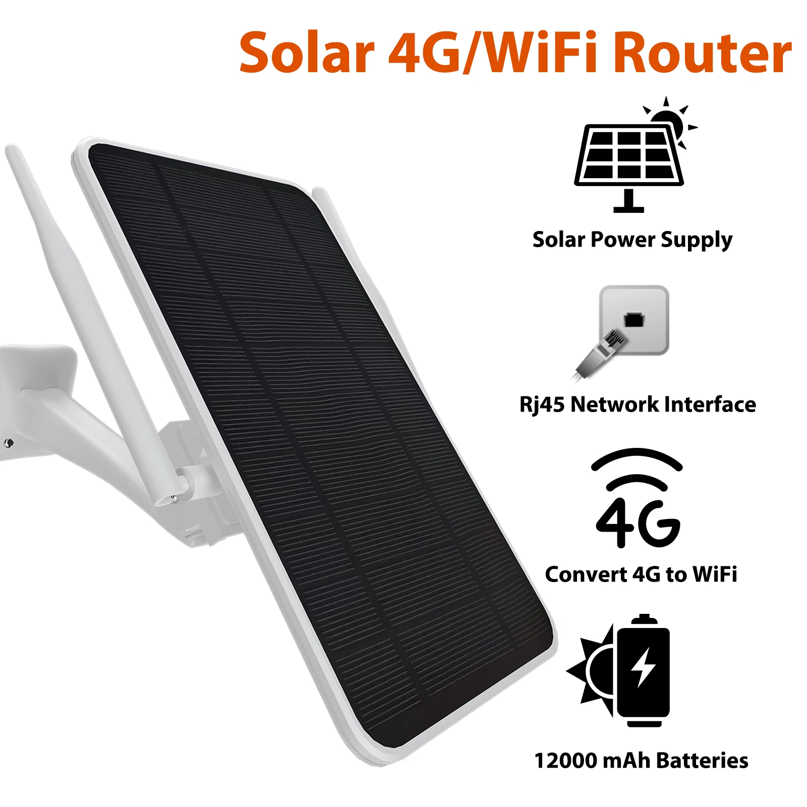 6W 4G solar router;WiFi repeater;4G router solar powered all in one;50M WiFi range;IP66 Waterproof;total 12000mAh batteries