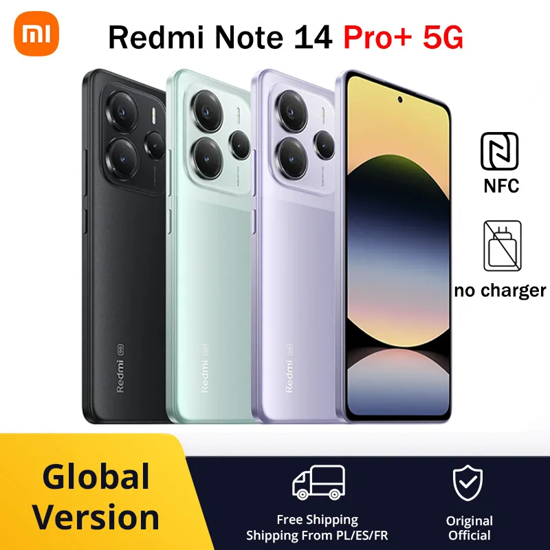 Global Version Redmi Note 14 Pro + 5G Smartphone Snapdragon 7s Gen 3 200MP 120W HyperCharge IP68 NFC Rear Camera Without Charger