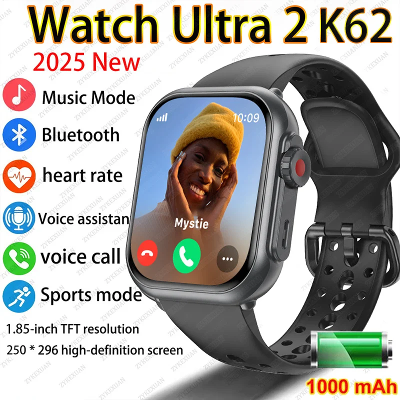 2025 New Watch Ultra K62 1000 mAh Smart Watch Men Women 1.85-inch HD Full Touch Screen IP68 Waterproof Bluetooth Call Smartwatch