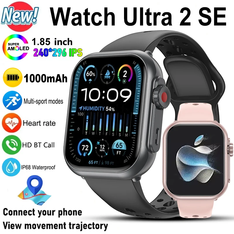 Smart Watch Ultra 2 SE Men Women 1000mAh HD AMOLED Heart Rate 100+Sport Bluetooth Call GPS Track Waterproof Smartwatch For Apple