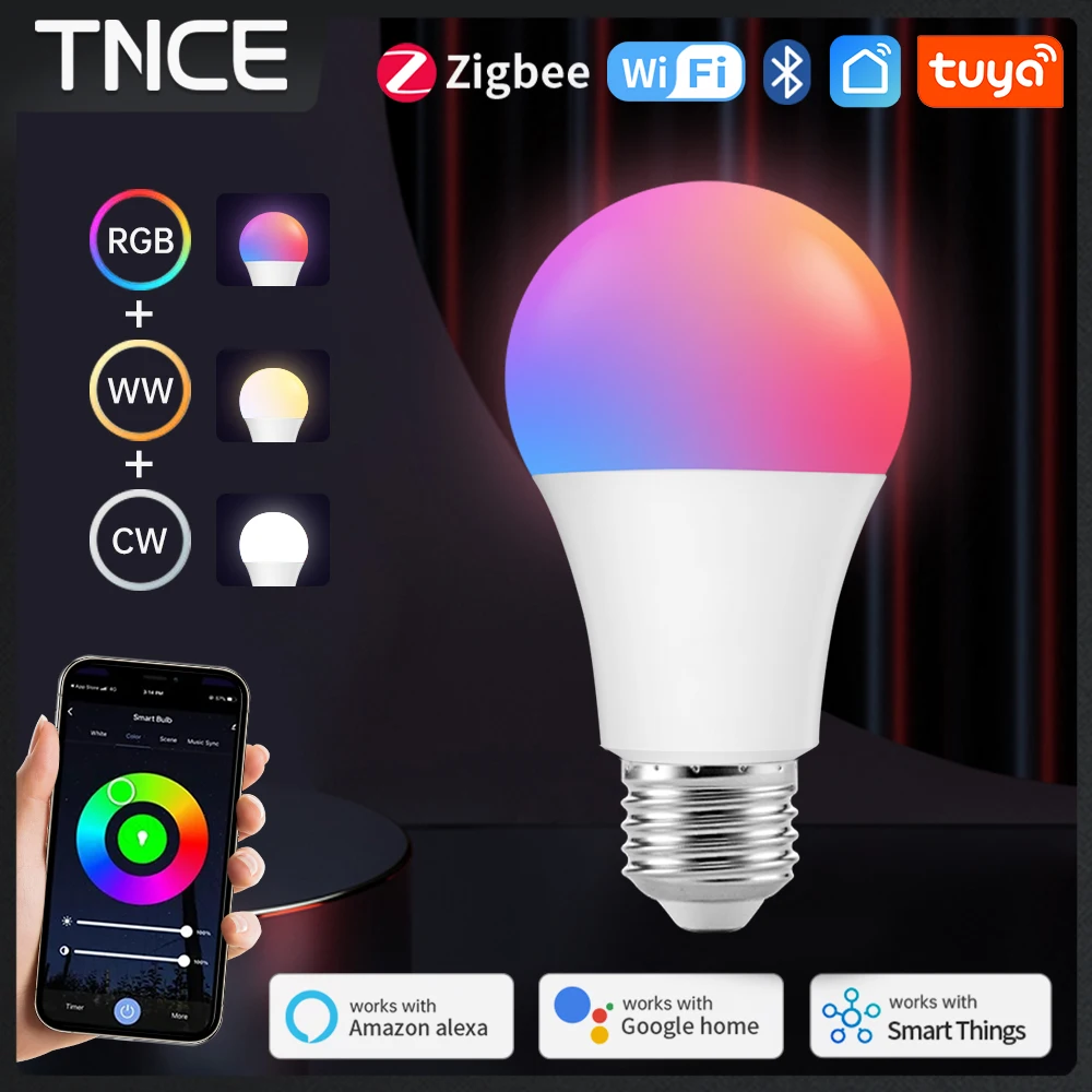 TNCE Tuya WIFI/Zigbee/Bluetooth Smart Dimmable Bulb 100-240V E27 Led Light RGB Lamp Works With Alexa Google Home Smartthing