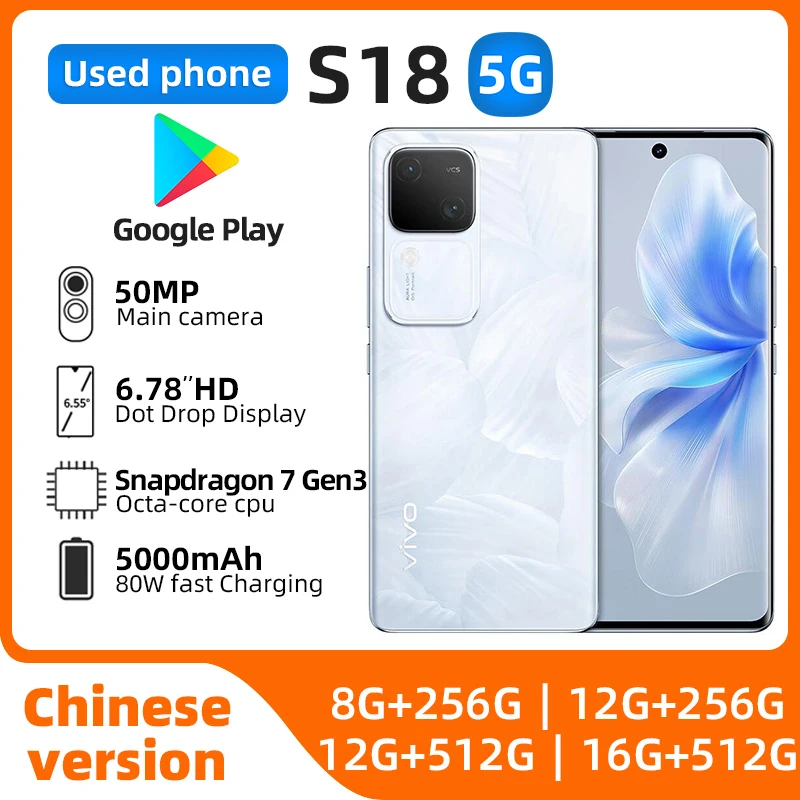 VIVO S18 5g CPU Qualcomm Snapdragon 7 Gen3 2.63GHz 50MP 6.78inch 2800x1260px 5000mAh Used Phone