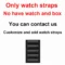 Only watch strap