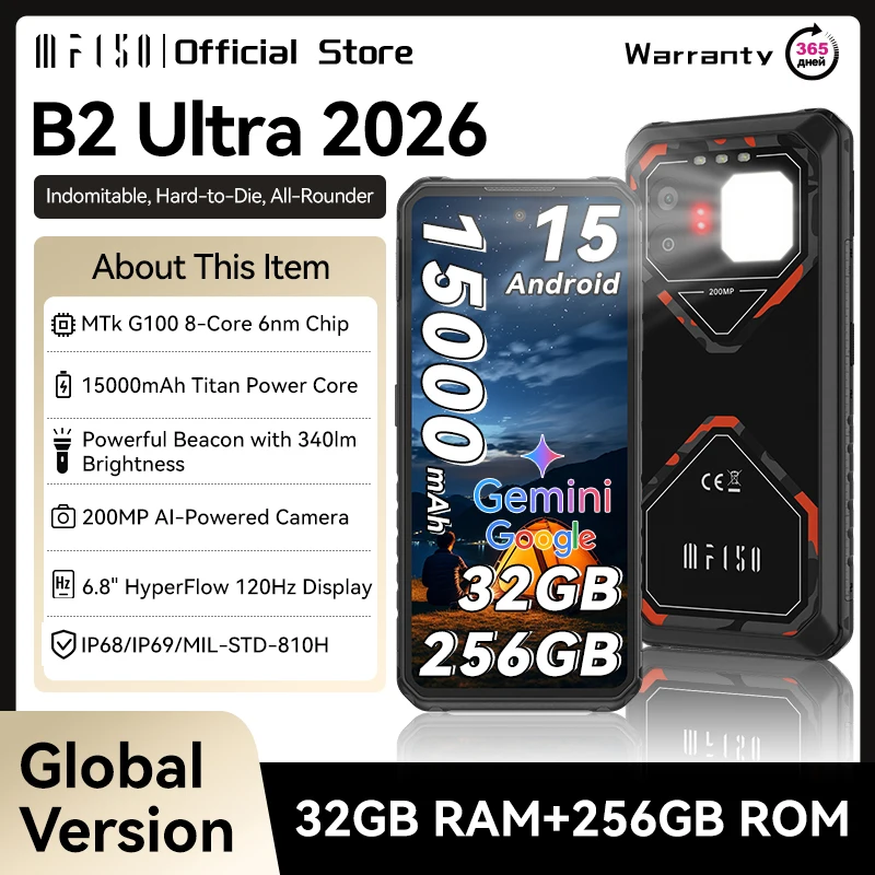 IIIF150 B2 Ultra 2026 Rugged Phone Camping Lights 32GB RAM 256GB ROM 6.8” Screen 15000mAh Battery 200MP Camera Smartphone NFC