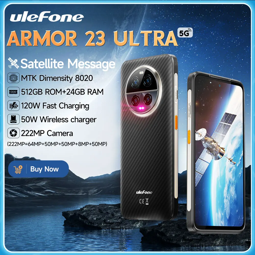 Ulefone Armor 23 Ultra 5G,Satellite Message ,120W +55W Wireless charging，512GB ROM 24GB RAM,64MP Night Camera, 6.78