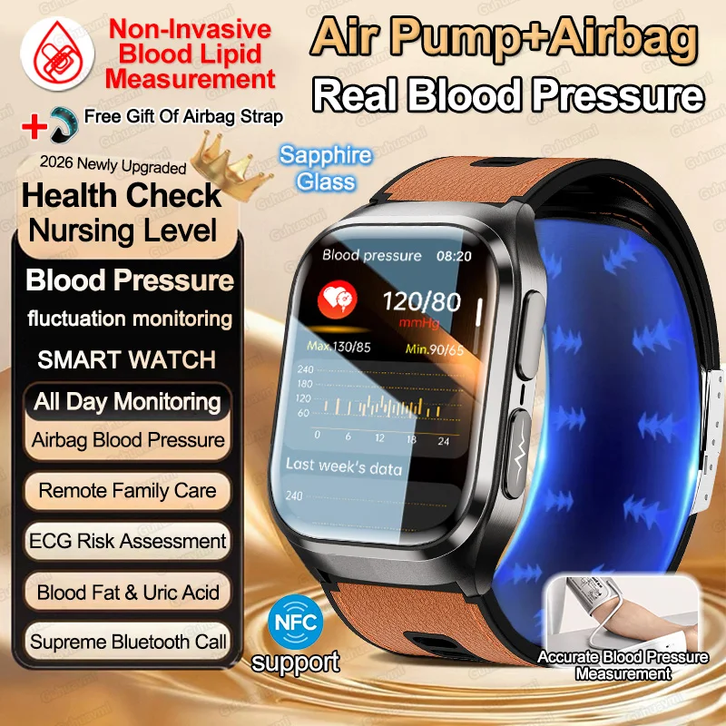 2026 New Blood Pressure Air Pump Airbag Accurate Measure Smart Watch Men Non invasive Blood Lipids Health ECG Smart Watches NFC